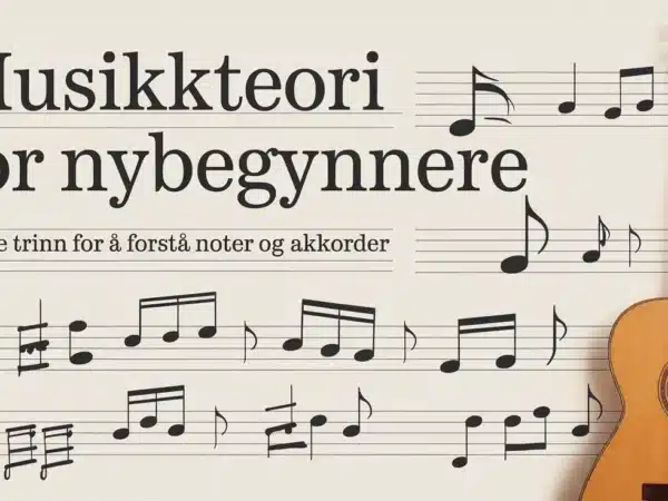 Musikkteori for nybegynnere: enkle trinn for å forstå noter og akkorder – illustrasjon